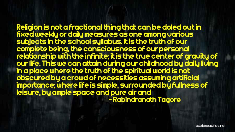 Center Of Gravity Quotes By Rabindranath Tagore Center Of Gravity Quotes By Rabindranath Tagore