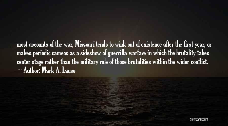 Center Stage Quotes By Mark A. Lause