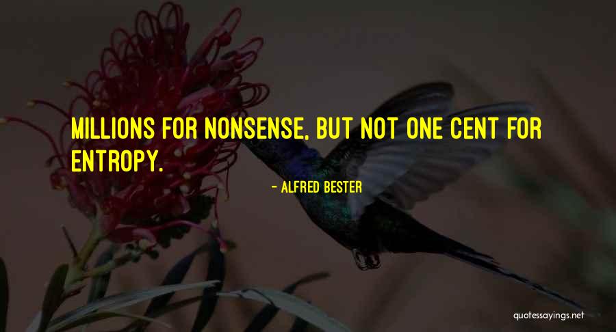 Center West Bmw Quotes By Alfred Bester Center West Bmw Quotes By Alfred Bester