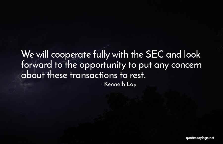 Center West Bmw Quotes By Kenneth Lay Center West Bmw Quotes By Kenneth Lay