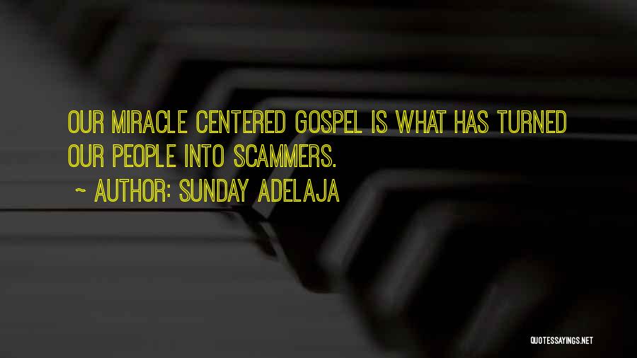 Centered Quotes By Sunday Adelaja