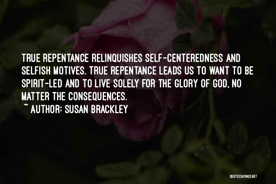 Centeredness Quotes By Susan Brackley