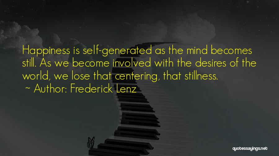 Centering Quotes By Frederick Lenz