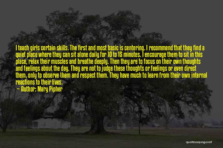 Centering Quotes By Mary Pipher