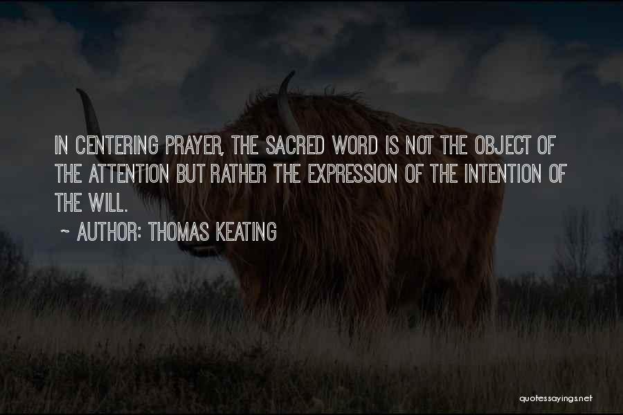 Centering Quotes By Thomas Keating