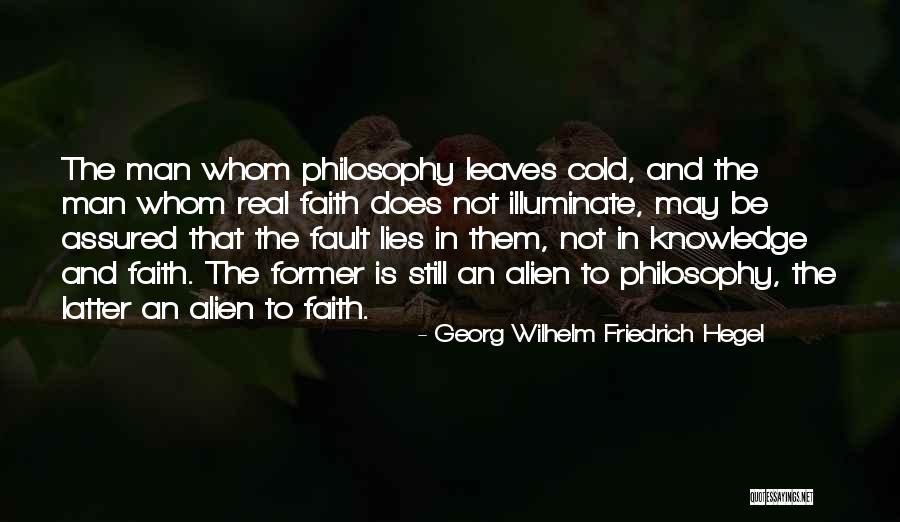 Centerless Grinders Quotes By Georg Wilhelm Friedrich Hegel Centerless Grinders Quotes By Georg Wilhelm Friedrich Hegel