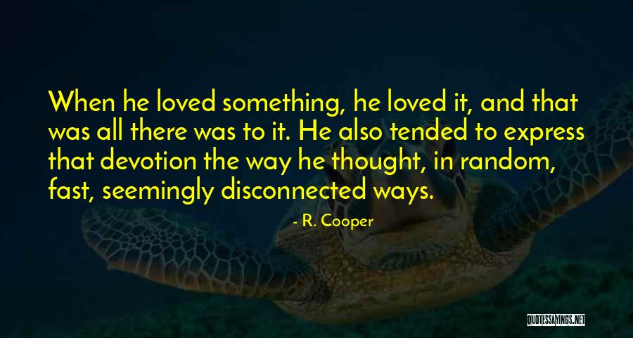 Centerless Grinders Quotes By R. Cooper Centerless Grinders Quotes By R. Cooper