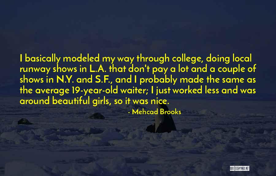 Centerless Rebuilders Quotes By Mehcad Brooks Centerless Rebuilders Quotes By Mehcad Brooks