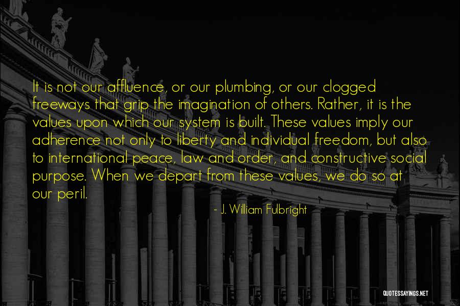 Centesimi Venti Quotes By J. William Fulbright Centesimi Venti Quotes By J. William Fulbright