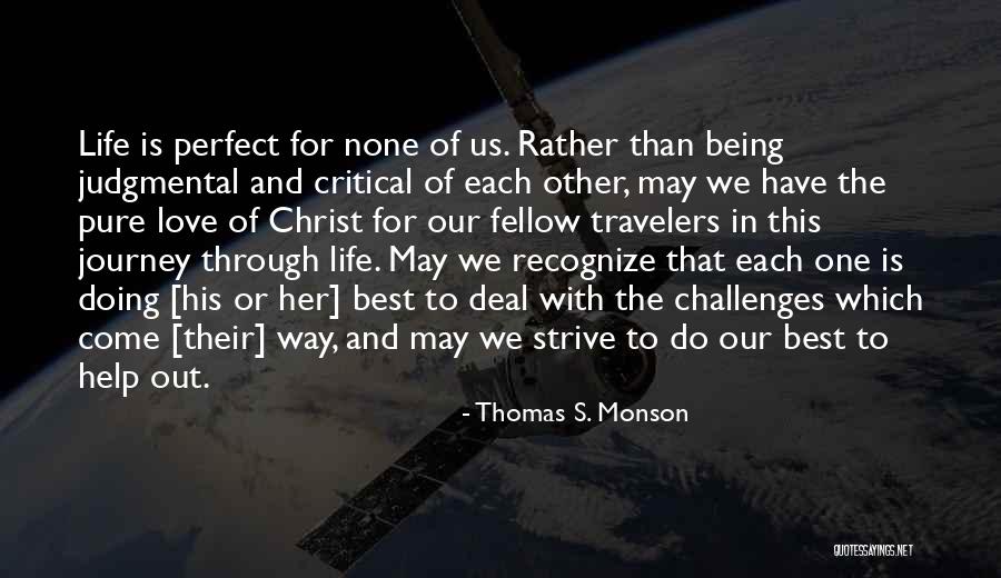 Centilmen Oyna Quotes By Thomas S. Monson Centilmen Oyna Quotes By Thomas S. Monson