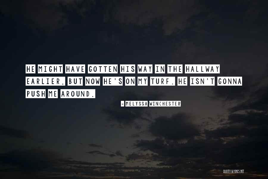 Centimetre Into Metre Quotes By Melyssa Winchester Centimetre Into Metre Quotes By Melyssa Winchester