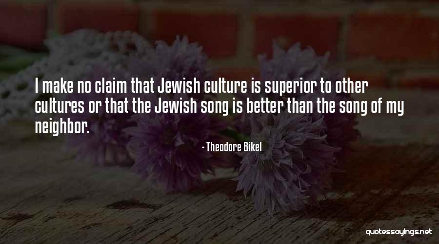 Centimetrul Quotes By Theodore Bikel Centimetrul Quotes By Theodore Bikel