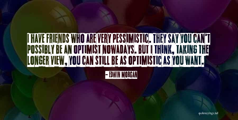 Centineo Valpolicella Quotes By Edwin Morgan Centineo Valpolicella Quotes By Edwin Morgan