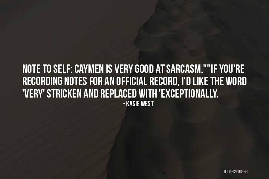 Cento Quotes By Kasie West Cento Quotes By Kasie West