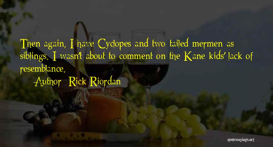 Centofanti Consulting Quotes By Rick Riordan