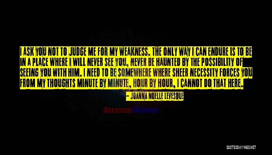 Centofanti Law Quotes By Joanna Noelle Levesque Centofanti Law Quotes By Joanna Noelle Levesque