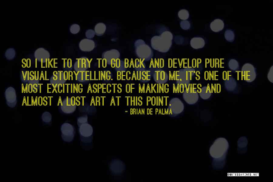 Centr Ndonos En Nuestra Fuerza Y Talentos Quotes By Brian De Palma Centr Ndonos En Nuestra Fuerza Y Talentos Quotes By Brian De Palma