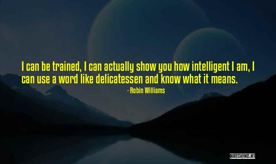 Centrada Significado Quotes By Robin Williams Centrada Significado Quotes By Robin Williams