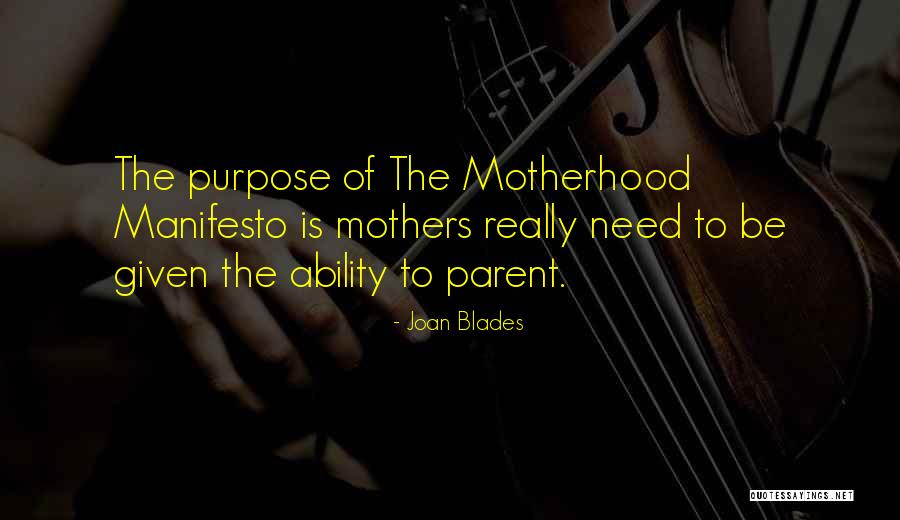 Centrainly Quotes By Joan Blades Centrainly Quotes By Joan Blades