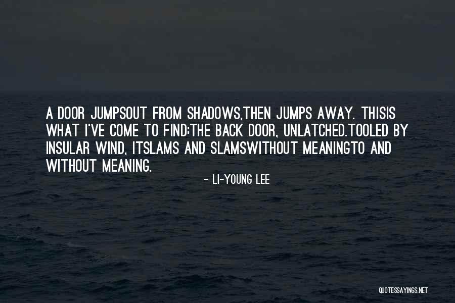 Centrais Geotermicas Quotes By Li-Young Lee Centrais Geotermicas Quotes By Li-Young Lee