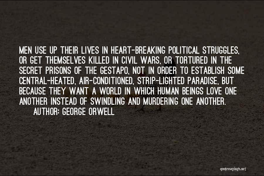 Central Air Quotes By George Orwell