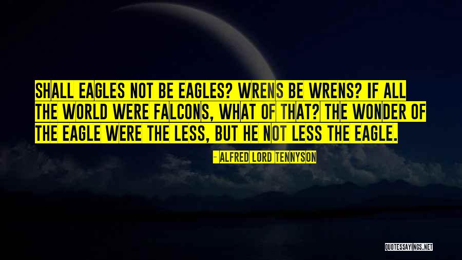 Central Concept Quotes By Alfred Lord Tennyson Central Concept Quotes By Alfred Lord Tennyson