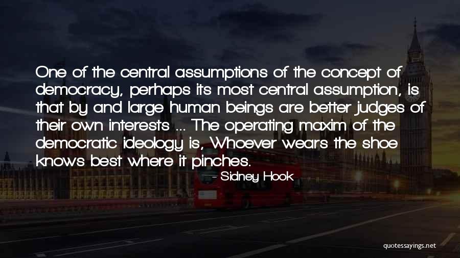 Central Concept Quotes By Sidney Hook Central Concept Quotes By Sidney Hook