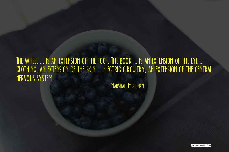 Central Nervous System Quotes By Marshall McLuhan Central Nervous System Quotes By Marshall McLuhan