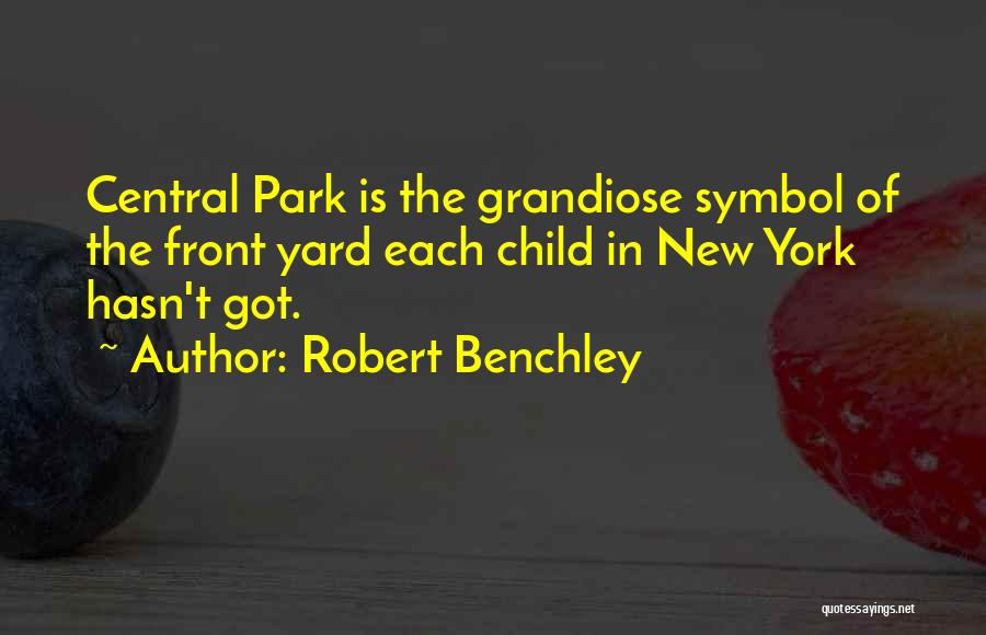 Central Quotes By Robert Benchley