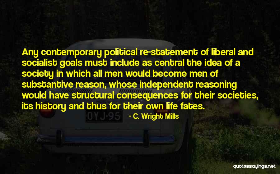 Central Re Quotes By C. Wright Mills Central Re Quotes By C. Wright Mills