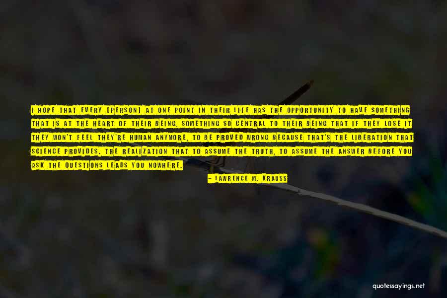 Central Re Quotes By Lawrence M. Krauss Central Re Quotes By Lawrence M. Krauss