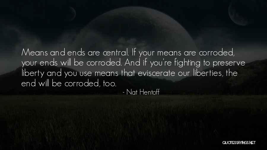 Central Re Quotes By Nat Hentoff Central Re Quotes By Nat Hentoff