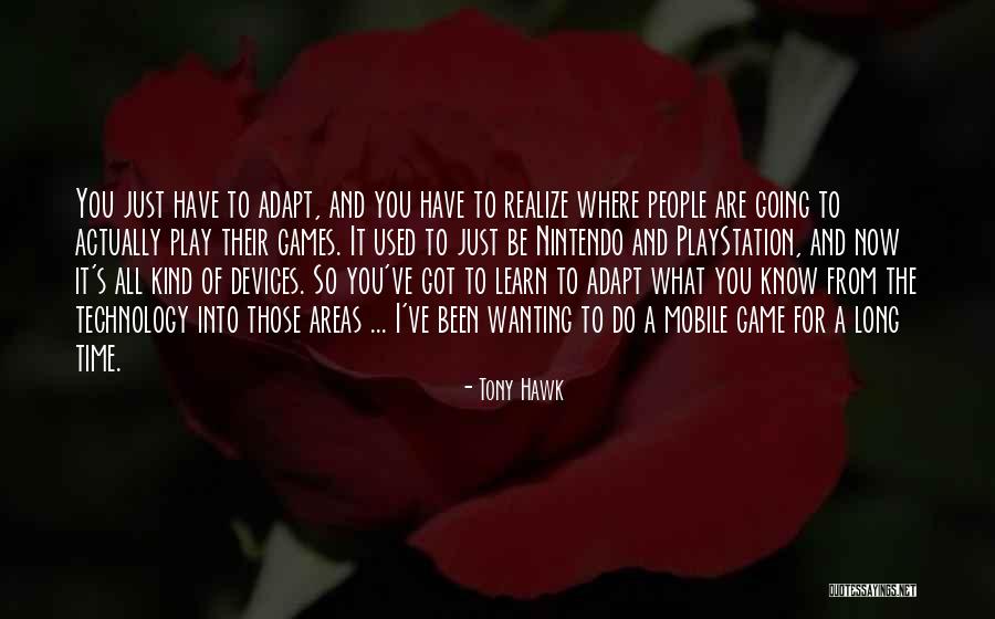 Centralidade Capari Quotes By Tony Hawk Centralidade Capari Quotes By Tony Hawk
