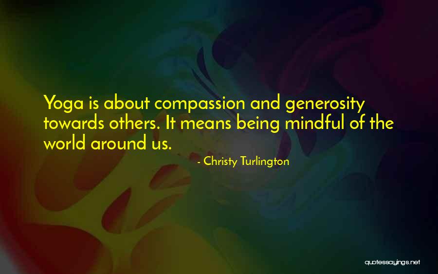 Centraliser Quotes By Christy Turlington Centraliser Quotes By Christy Turlington