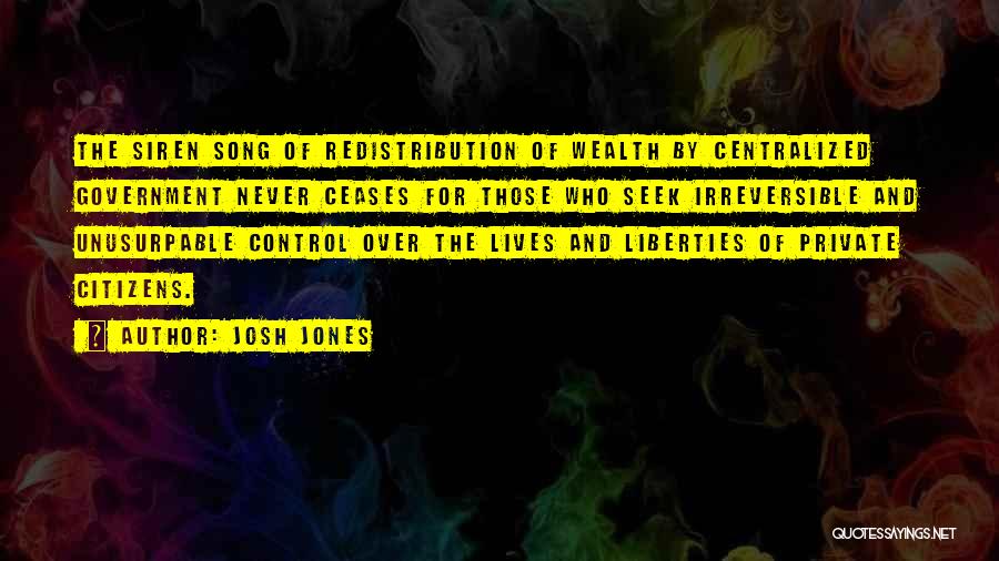 Centralized Government Quotes By Josh Jones