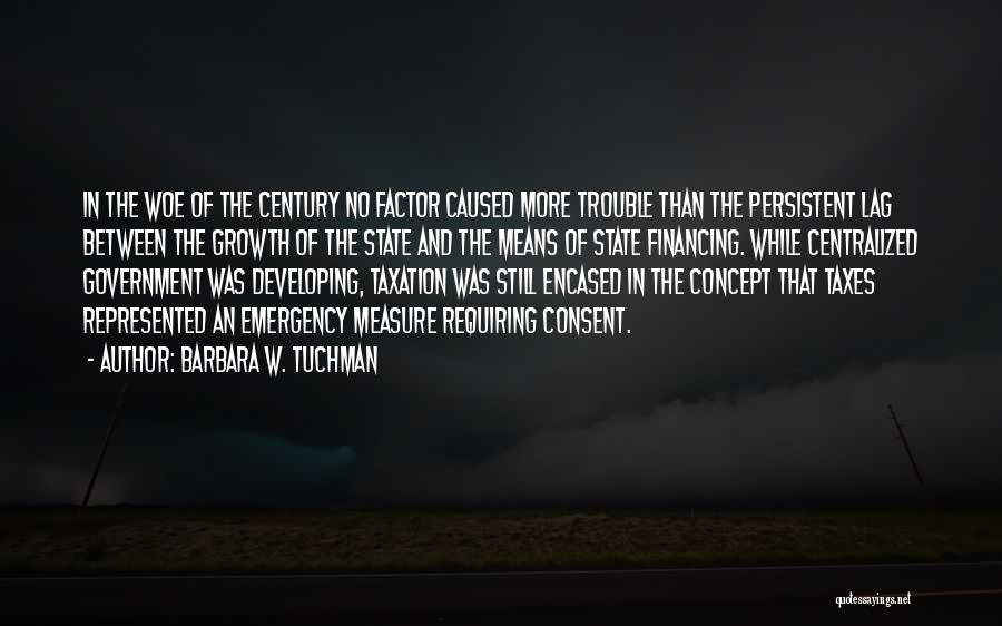 Centralized Quotes By Barbara W. Tuchman