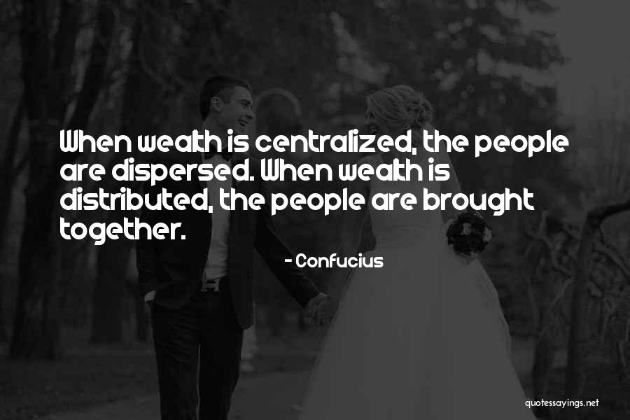 Centralized Quotes By Confucius