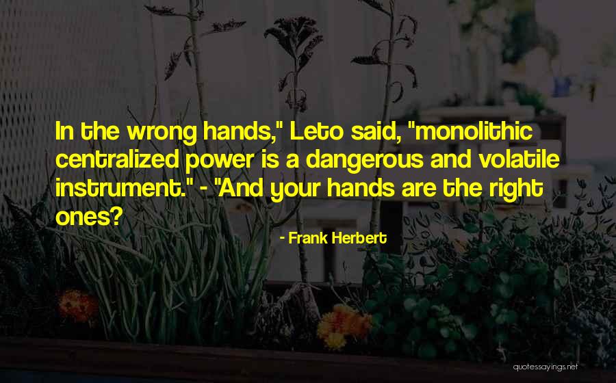 Centralized Quotes By Frank Herbert