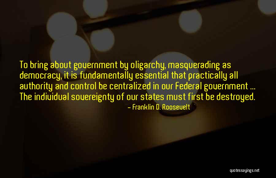 Centralized Quotes By Franklin D. Roosevelt