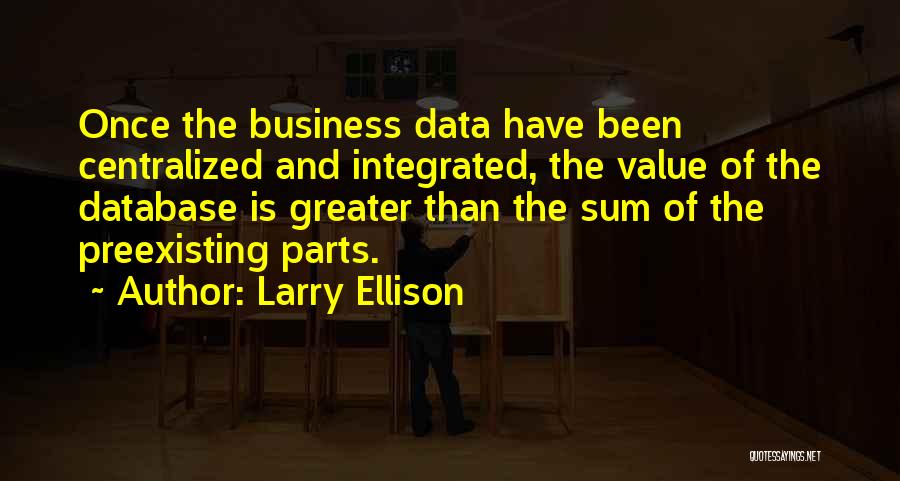 Centralized Quotes By Larry Ellison