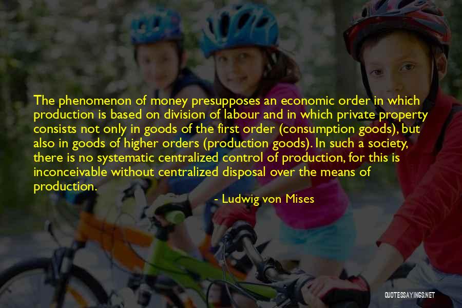 Centralized Quotes By Ludwig Von Mises