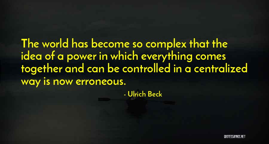 Centralized Quotes By Ulrich Beck