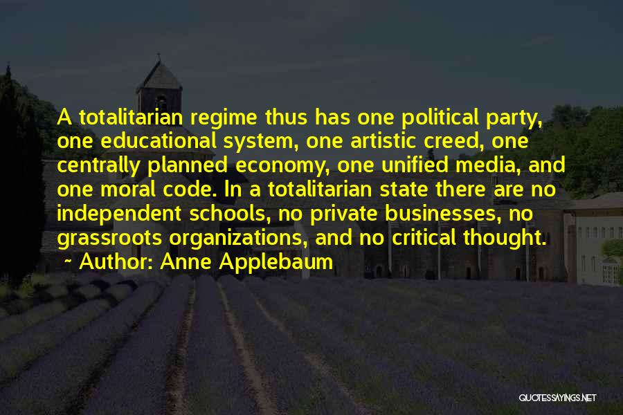 Centrally Planned Economy Quotes By Anne Applebaum