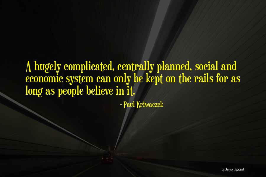 Centrally Quotes By Paul Kriwaczek Centrally Quotes By Paul Kriwaczek