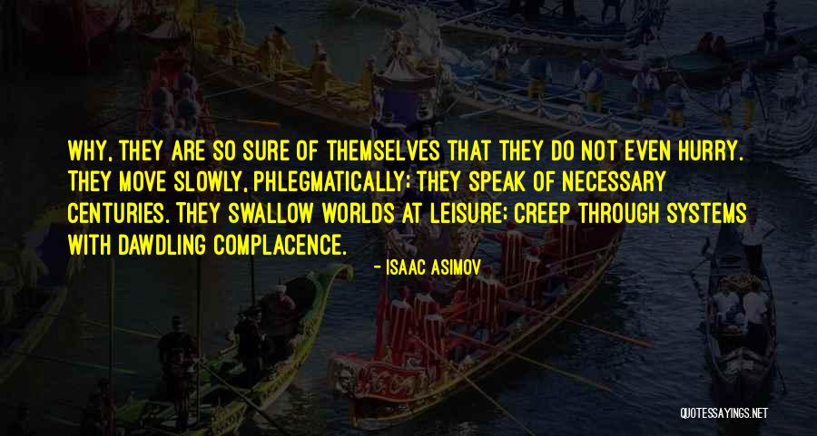 Centralne Biuro Quotes By Isaac Asimov Centralne Biuro Quotes By Isaac Asimov