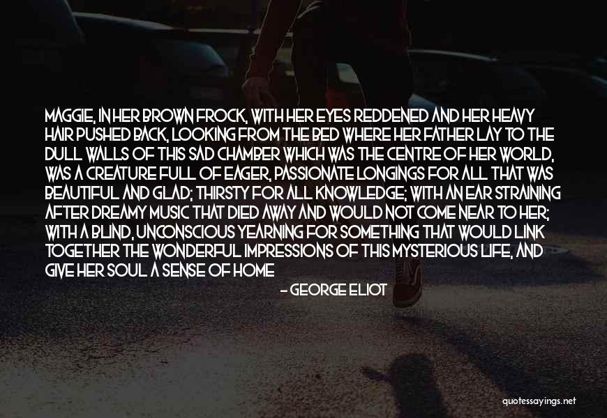 Centre Back Quotes By George Eliot Centre Back Quotes By George Eliot