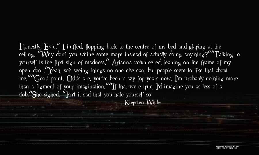 Centre Back Quotes By Kiersten White Centre Back Quotes By Kiersten White
