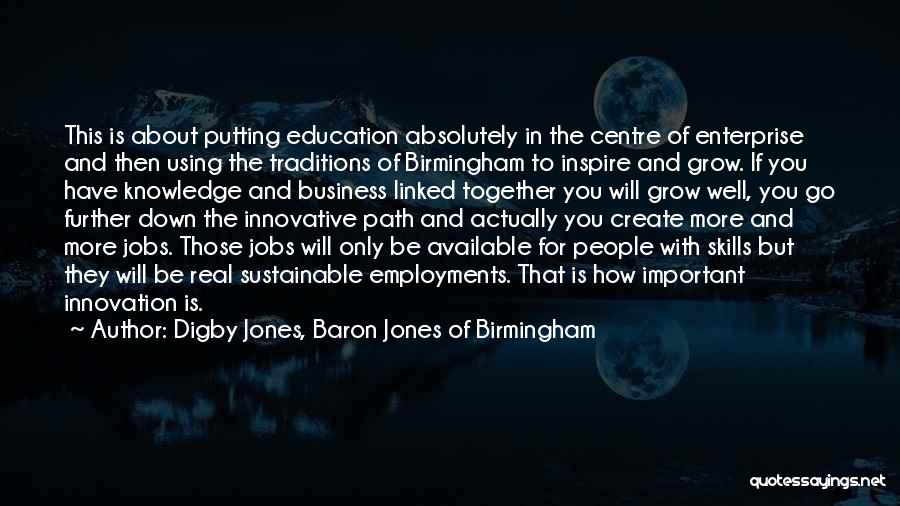 Centre College Quotes By Digby Jones, Baron Jones Of Birmingham