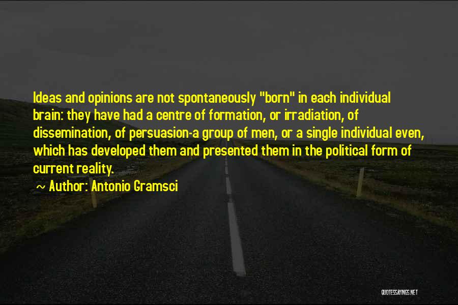 Centre Quotes By Antonio Gramsci