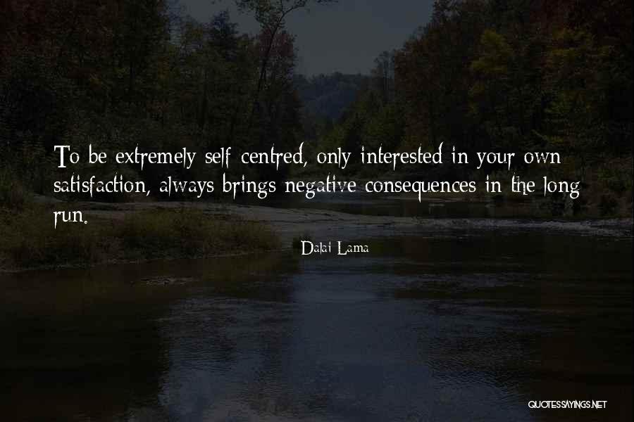Centred Quotes By Dalai Lama Centred Quotes By Dalai Lama
